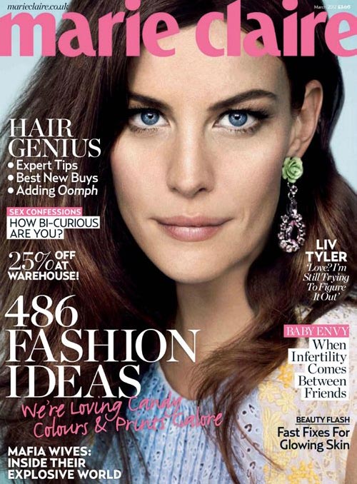 Liv Tyler is ready for her close-up for Marie Claire UK’s March issue ...